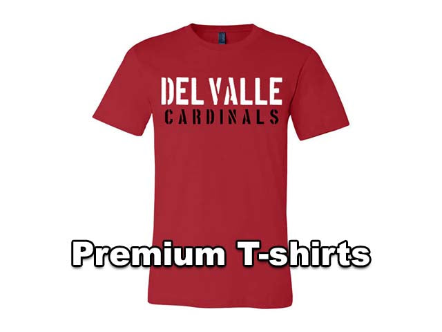 Premium T-shirts - Del Valle High School Cardinals