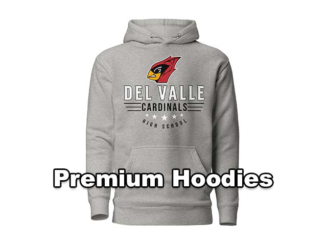 Premium Hoodies - Del Valle High School Cardinals