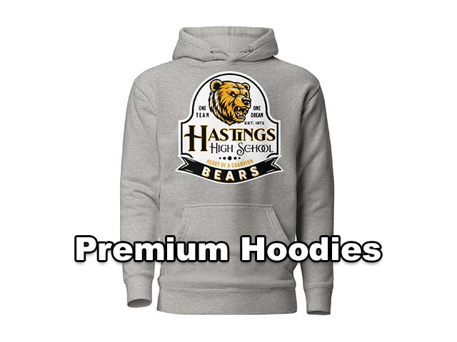 Premium Hoodies for Hastings High School Bears