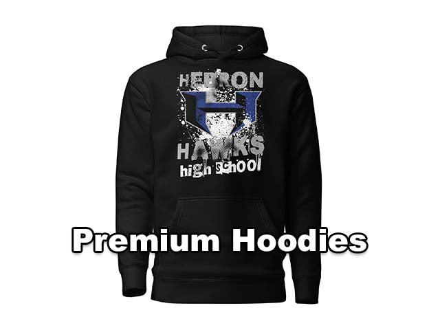 Premium Hoodies - Hebron High School Hawks