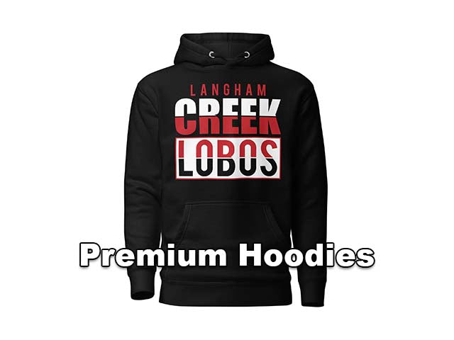 Langham Creek Lobos High School Premium Hoodies