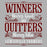 Motivational quote 'Winners Never Quit and Quitters Never Win' with 'Lewisville Farmers' branding on a gray background.