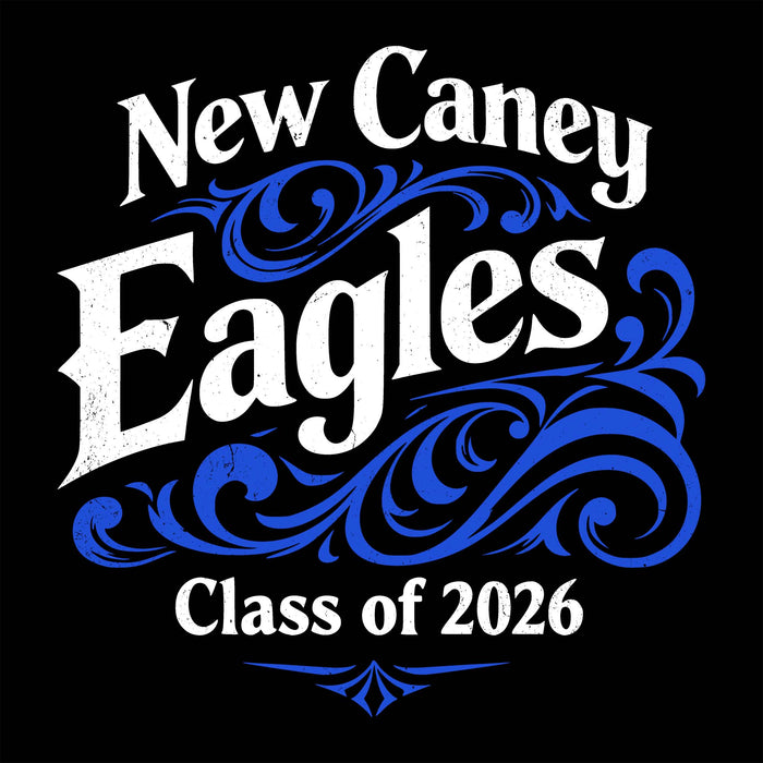 New Caney Eagles Class of 2026 design with blue and white text on a black background - Design 253