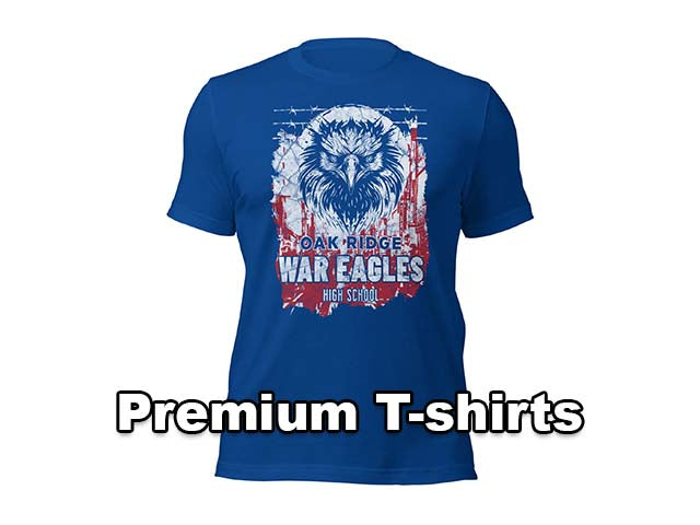 Premium T-shirts - Oak Ridge High School War Eagles