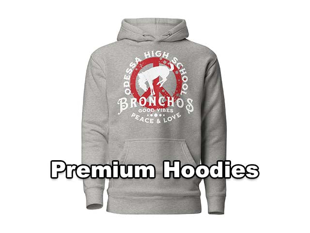 Premium Hoodies for Odessa High School Bronchos