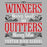 Motivational quote 'Winners Never Quit and Quitters Never Win' with 'Porter High School' on a gray background. raglan t-shirt design 237