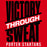 Motivational quote 'Victory Through Sweat' by Porter Spartans on a red background - classic t-shirt design 241