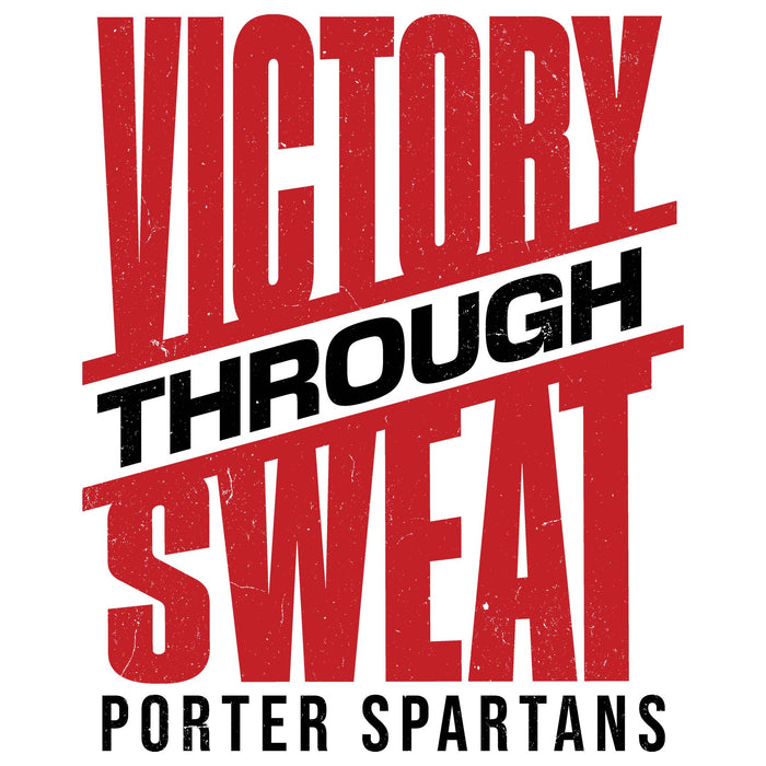 Motivational quote 'Victory Through Sweat' with 'Porter Spartans' branding on a white background. - raglan t-shirt design 241