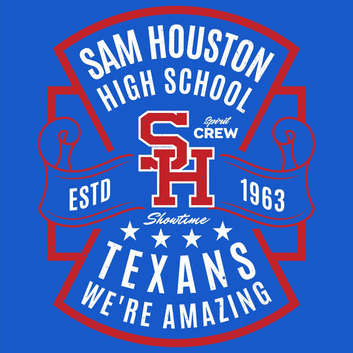 A blue graphic design featuring a red and white crest with the text 'SAM HOUSTON HIGH SCHOOL', 'Spirit Crew', 'ESTD 1963', 'Showtime TEXANS', and 'WE'RE AMAZING'.