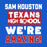 Women's t-shirt design 231. A digital graphic with a solid blue background featuring distressed white and red text that reads 'SAM HOUSTON TEXANS HIGH SCHOOL WE'RE AMAZING!'.