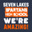 A graphic design with the text 'SEVEN LAKES SPARTANS HIGH SCHOOL WE'RE AMAZING!' in distressed white and orange lettering on a dark navy background. Seven Lakes High School Spartans Unisex 3/4 sleeve Raglan T-shirt 231