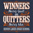A square graphic print featuring motivational text on a dark navy background. The design reads 'WINNERS Never Quit QUITTERS Never Win SEVEN LAKES HIGH SCHOOL' in white and orange lettering with decorative flourishes. Seven Lakes High School Spartans Unisex 3/4 sleeve Raglan T-shirt 237