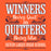 A motivational quote graphic reading 'WINNERS Never Quit AND QUITTERS Never Win' with 'SEVEN LAKES HIGH SCHOOL' at the bottom, shown in white and navy text on a bright orange background. Seven Lakes High School Spartans Orange Classic Unisex T-shirt 237