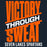A graphic design featuring the motivational phrase 'VICTORY THROUGH SWEAT' in bold orange and white distressed lettering, with 'SEVEN LAKES SPARTANS' written below in white, set against a dark navy blue background. Seven Lakes High School Spartans Women's Navy Blue SoftStyle T-shirt 241