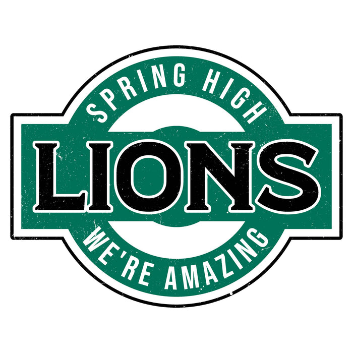 A circular green, white, and black 'Spring High Lions We're Amazing' graphic design on a plain white background. Spring High School Lions Unisex 3/4 Sleeve Raglan T-shirt 011