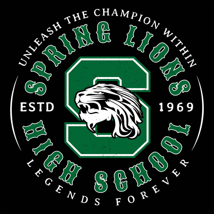 A circular black graphic with green and white text reading 'UNLEASH THE CHAMPION WITHIN, SPRING LIONS, HIGH SCHOOL, LEGENDS FOREVER,' featuring a large green letter S with a white lion head in the center and 'ESTD 1969' on both sides. Spring High School Lions Women's Black SoftStyle T-shirt 214
