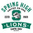 A vintage-style sports graphic reading 'SPRING HIGH,  UNITED AS ONE,  ESTD 1969,  LIONS GAME DAY READY' with a large green letter S and lion head logo on a white background. Spring High School Lions Unisex 3/4 Sleeve Raglan T-shirt 221
