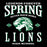 A black graphic design featuring the words 'LEGENDS FOREVER', 'SPRING', 'NEVER BACK DOWN', a green and white lion head mascot, 'ESTD 1969', and 'LIONS HIGH SCHOOL' in distressed white and green lettering. Spring High School Lions Women's Black SoftStyle T-shirt 230
