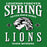 A green graphic design with distressed white text reading 'LEGENDS FOREVER SPRING NEVER BACK DOWN LIONS HIGH SCHOOL,' plus a large lion head illustration and small diamond-shaped 'ESTD 1969' marks. Spring High School Lions Turf Green Classic Unisex T-shirt 230