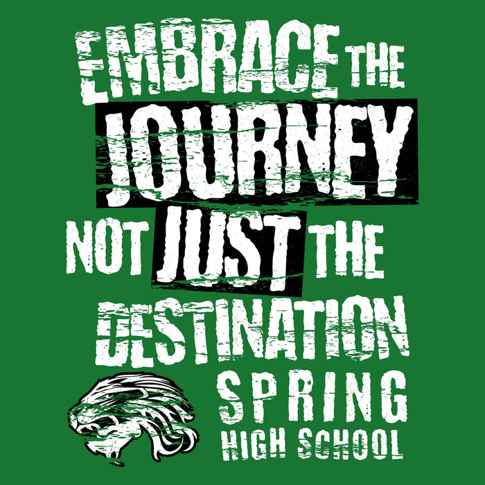 A green graphic design with distressed white and black text reading 'EMBRACE THE JOURNEY NOT JUST THE DESTINATION SPRING HIGH SCHOOL' and a stylized white-and-black mascot head at the bottom left. Spring High School Lions Turf Green Classic Unisex T-shirt 232