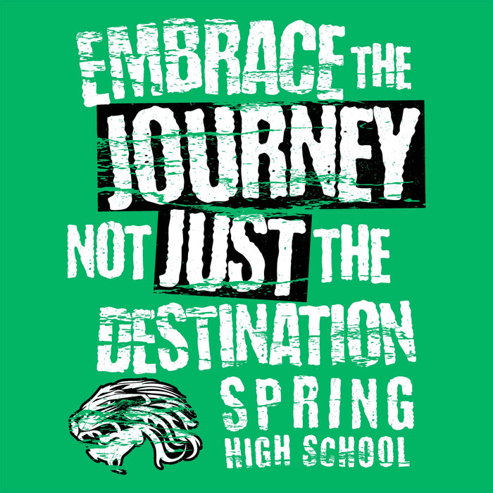 A graphic design with the text 'EMBRACE THE JOURNEY NOT JUST THE DESTINATION SPRING HIGH SCHOOL' in distressed white lettering over a bright green background, with a stylized black-and-white animal head illustration at the lower left. Spring High School Lions Women's Irish Green SoftStyle T-shirt 232
