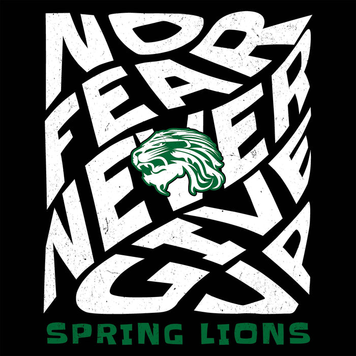 A black graphic design featuring stylized white text reading 'NO FEAR NEVER GIVE UP' with a green spring lion head logo in the center and 'SPRING LIONS' in green at the bottom. Spring High School Lions Unisex 3/4 Sleeve Raglan T-shirt 236