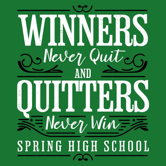 A green square graphic with motivational text reading “WINNERS Never Quit AND QUITTERS Never Win Spring High School” in white and black lettering. Spring High School Lions Turf Green Classic Unisex T-shirt 237