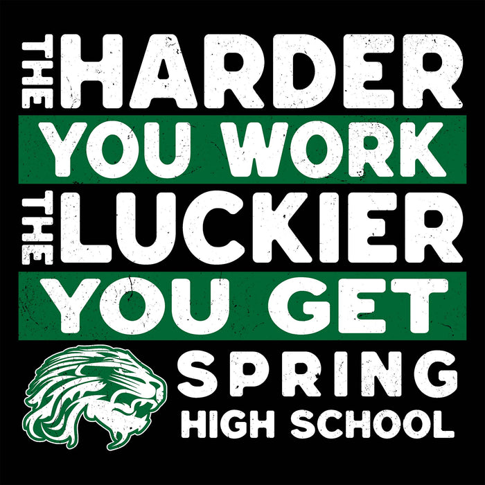 A black square graphic with bold white text reading 'THE HARDER YOU WORK THE LUCKIER YOU GET' and 'SPRING HIGH SCHOOL' in white, with green horizontal bars behind some text and a green wildcat mascot logo at the bottom left. Spring High School Lions Women's Black SoftStyle T-shirt 238