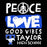 A black square graphic with distressed white and blue text reading 'PEACE LOVE GOOD VIBES TAYLOR HIGH SCHOOL,' plus a peace symbol in the O and a blue Texas high school logo with a white horse at the bottom. Taylor High School Mustangs Black Classic Unisex T-shirt 240