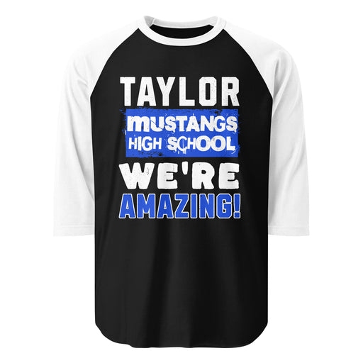 Taylor High School Mustangs Unisex 3/4 sleeve Raglan T-shirt 231