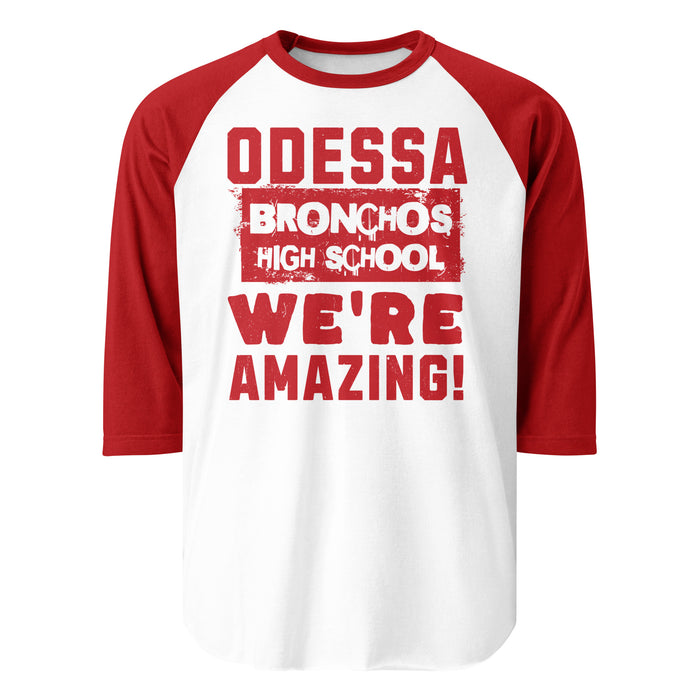 Odessa High School Bronchos Unisex 3/4 sleeve Raglan T-shirt 231