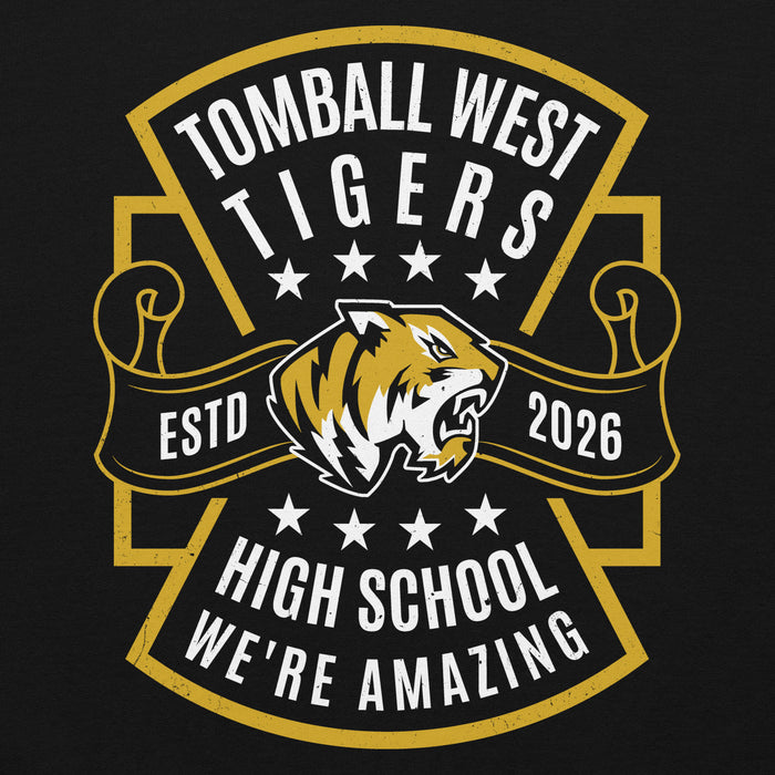 A black graphic design featuring a gold and white Tomball West Tigers emblem with a tiger head illustration and the text 'High School We're Amazing' and 'Estd 2026'. Tomball West High School Tigers Black Classic Unisex Hoodie 207