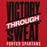 Red t-shirt with 'Victory Through Sweat Porter Spartans' text on a red background - classic hoodie design 241