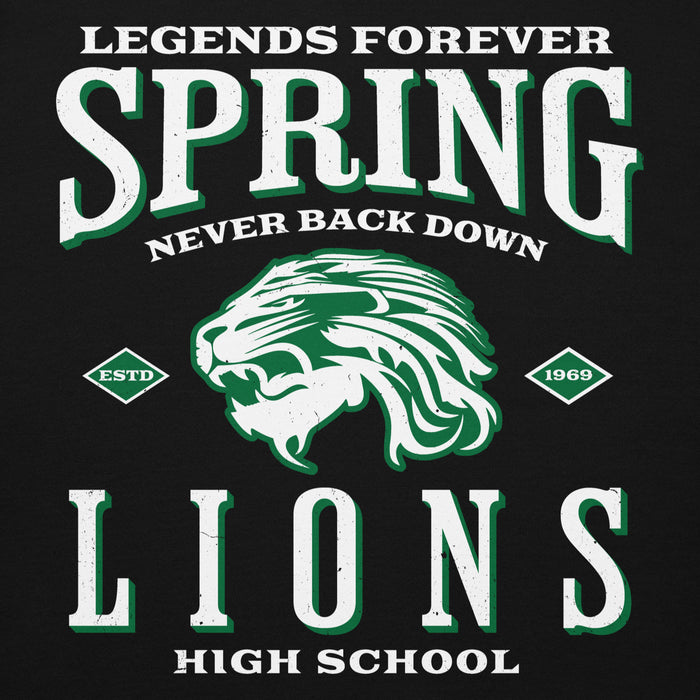 A black graphic print featuring a green and white lion head mascot, with the text 'LEGENDS FOREVER, SPRING, NEVER BACK DOWN, LIONS, HIGH SCHOOL' in distressed white and green lettering. Spring High School Lions Black Premium Unisex Hoodie 230
