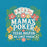Close-up view of Mama's Poker Premium Unisex T-shirt 224