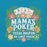 Close-up view of Mama's Poker Premium Unisex T-shirt 224