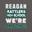 Text on a dark background reading 'REAGAN RATTLERS HIGH SCHOOL WE'RE AMAZING!' in white and green. - premium t-shirt design 231