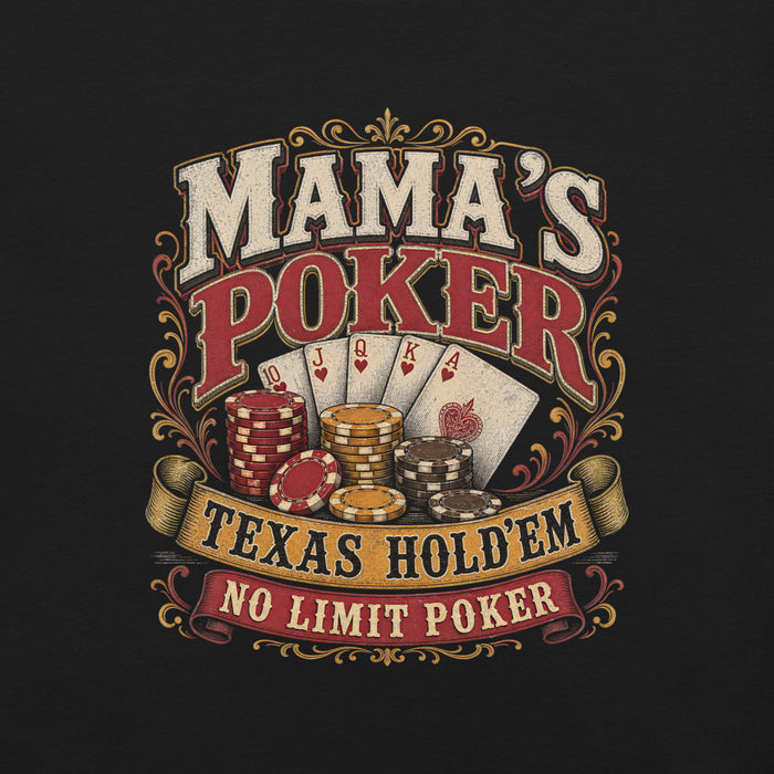 Close-up view of Mama's Poker Premium Unisex T-shirt 229