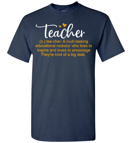 Navy Unisex Teacher T-shirt - Design 16 - Teacher Meaning