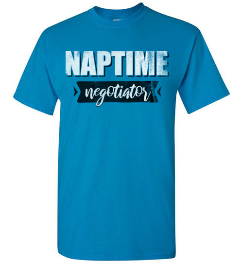 Sapphire Unisex Teacher T-shirt - Design 43 - Naptime Negotiator