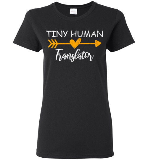 Black Ladies Teacher T-shirt - Design 30 - Tiny Human Translator
