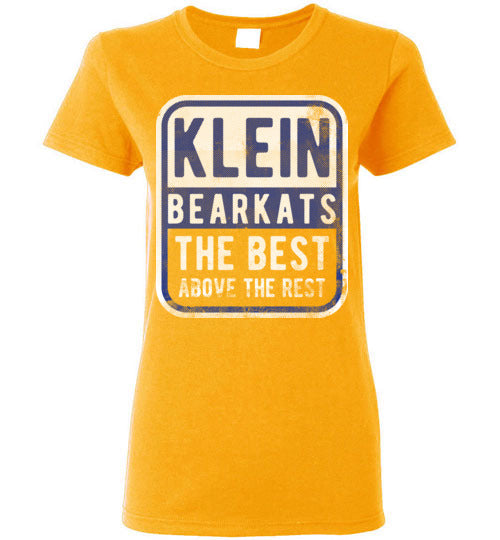 Klein High School Bearkats Ladies Gold T-shirt 01