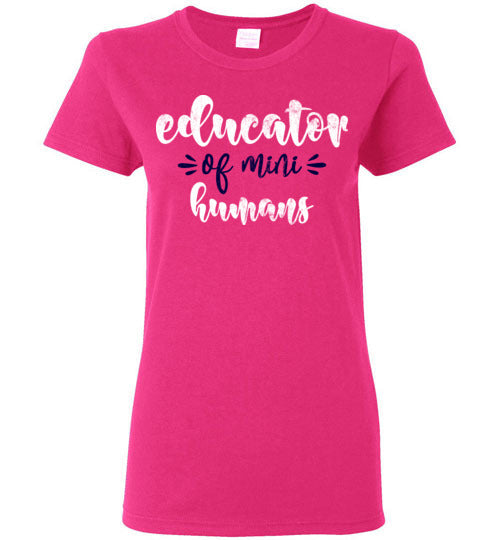 Heliconia Ladies Teacher T-shirt - Design 18 - Educator Of Mini Humans