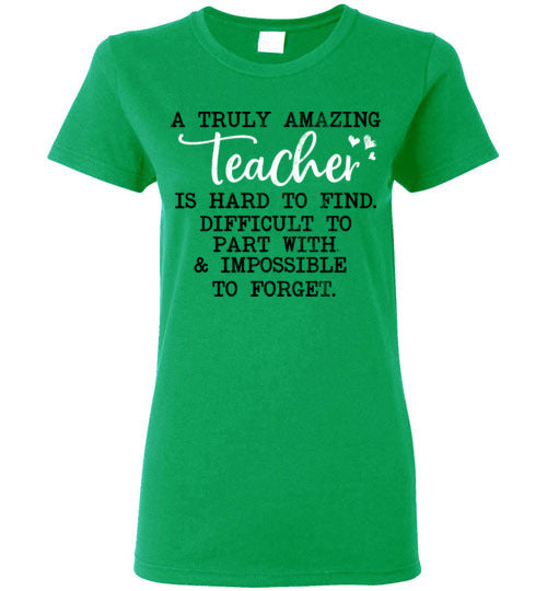 Ladies Irish Green T-shirt - Teacher Design 04 - A Truly Amazing Teacher