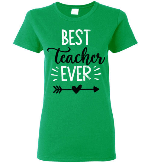 Irish Green Ladies Teacher T-shirt - Design 13 - Best Teacher Ever