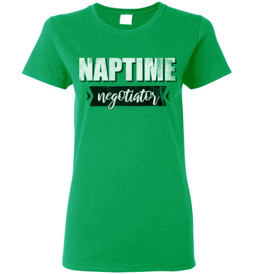 Irish Green Ladies Teacher T-shirt - Design 43 - Naptime Negotiator