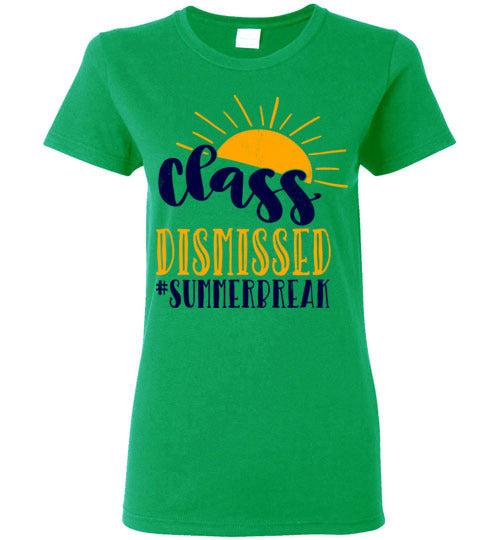 Irish Green Ladies Teacher T-shirt - Design 10 - Class Dismissed