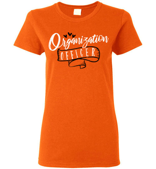 Orange Ladies Teacher T-shirt - Design 41 - Organization Officer