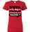 Red Ladies Teacher T-shirt - Design 21 - Sorry If My Teaching
