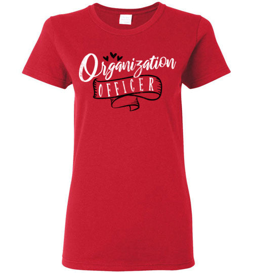 Red Ladies Teacher T-shirt - Design 41 - Organization Officer